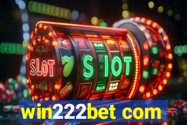 win222bet com